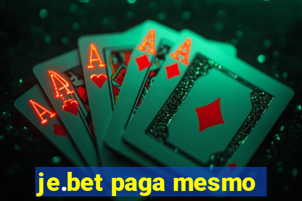 je.bet paga mesmo